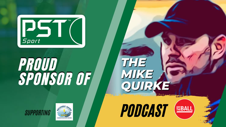 Mike Quirke Coaching Podcast - Off The Ball